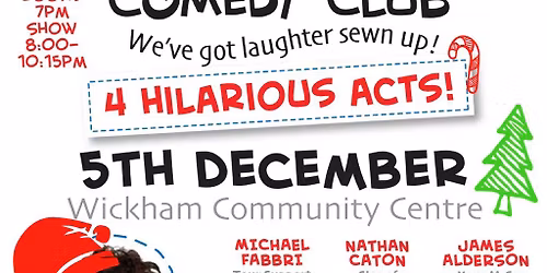 Wickham Stitches Comedy Club