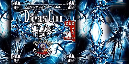 Bone Circus and The Medicine Theory at Bar404