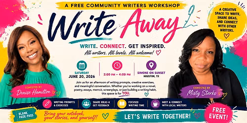 Write Away: A Free Writers Workshop in Houston