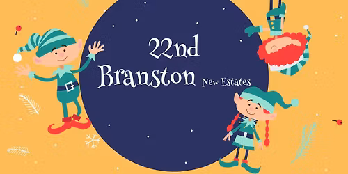 22nd December Branston New Estates