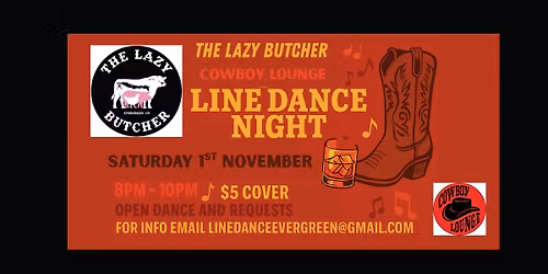 LINE DANCE NIGHT AT THE LAZY BUTCHER-COWBOY LOUNGE!