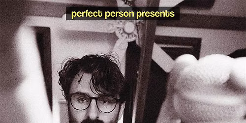 First Avenue presents Perfect Person Live: The Grey Area Tour