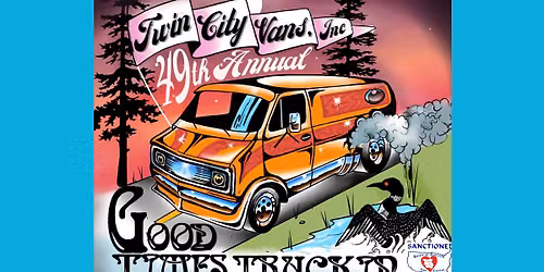 Twin City Vans Good Times TruckIn #49