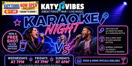 Karaoke Battles at Katy Vibes!