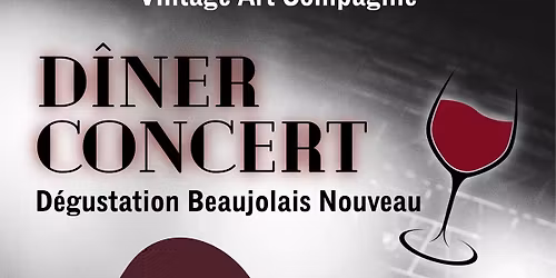 D\u00eener concert du groupe Covernotes (D\u00e9gustation beaujolais)
