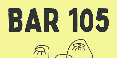 Valley Collective & Let Loose presents : Bar105