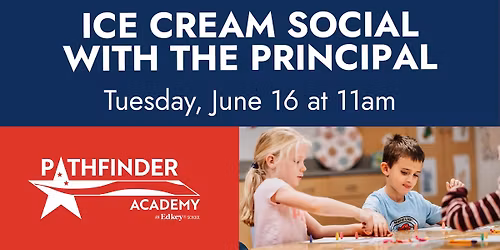 Ice Cream Social with the Principal