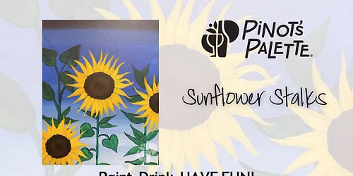 Sunflower Stalks Paint and Sip Night Out
