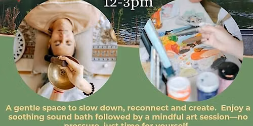 Sound Bath And Mindful Art
