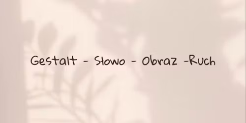 Gestalt - S\u0142owo - Obraz - Ruch
