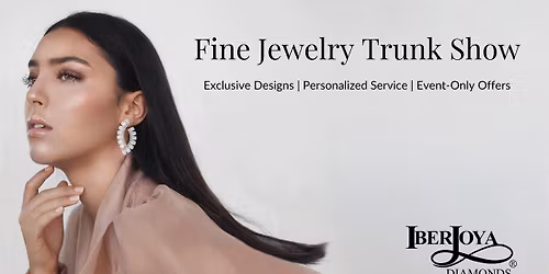 IberJoya Diamonds Trunk Show