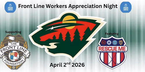 Minnesota Wild Front Line Workers Night