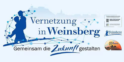 Auftaktveranstaltung \u201eVernetzung in Weinsberg\u201c