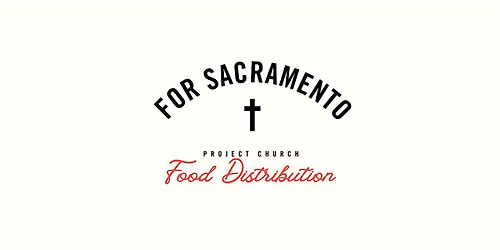 For Sacramento Food Distribution - June