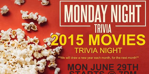 2015 General Movie Trivia (General) @ The Last Picture House (Davenport, IA) \/ Mon June 29th @ 7pm