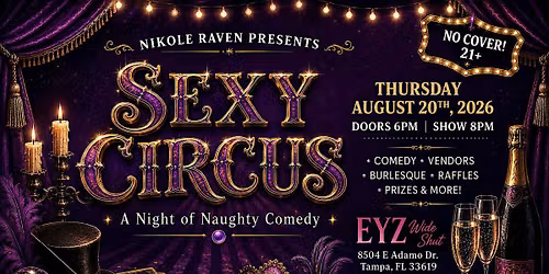 Sexy Circus: A Night Of Naughty Comedy