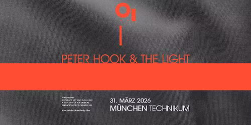 Peter Hook & The Light - GET READY \/\/ 25TH ANNIVERSARY TOUR EUROPE \/\/ M\u00dcNCHEN
