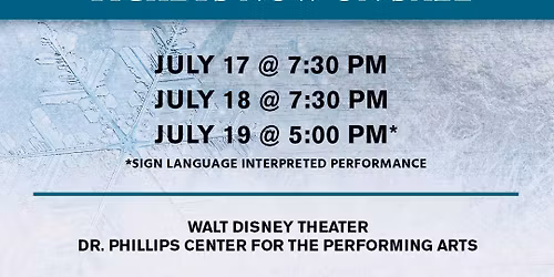 Frozen - The Musical - Encore! Performing Arts at Walt Disney Theater at Dr Phillips Center