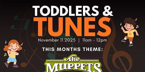 Toddlers and Tunes: Muppets Day