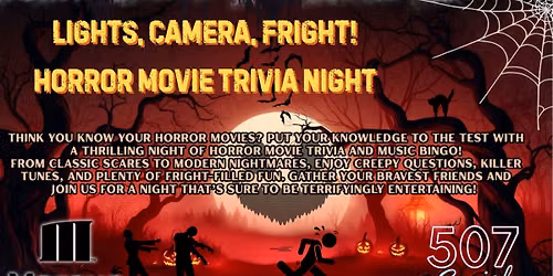 Horror Trivia & Music Bingo @ 507 Social 