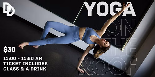 Yoga on the Roof - Dram & Draught Cary