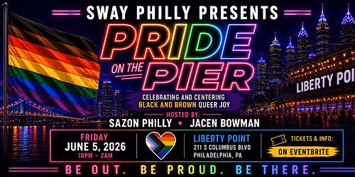 PRIDE on the PIER: Official Philly Pride Kickoff!