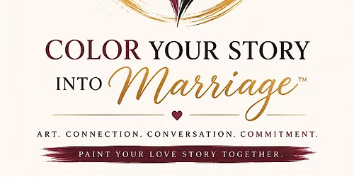 Color Your Story Into Marriage\u2122 | Couples Paint Experience