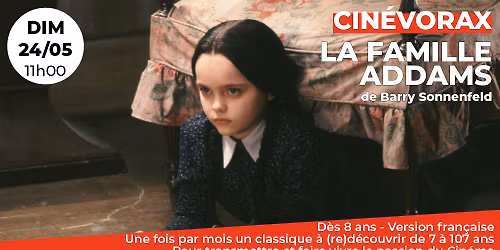 Cin\u00e9vorax : La Famille Addams de Barry Sonnenfeld