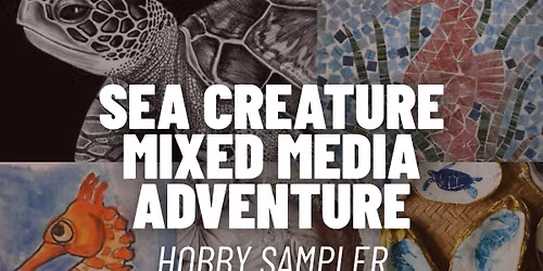 Mixed-Media Hobby Sampler: Sea Creatures