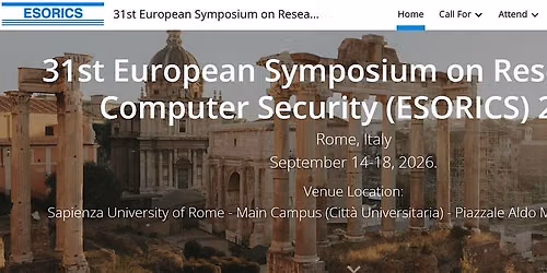31st European Symposium on Research in Computer Security (ESORICS) 2026