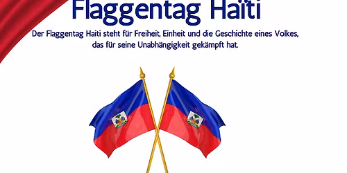 Flaggentag Haiti \u2013 Kultur, Musik & Zukunft