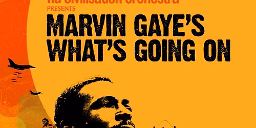 Nu Civilisation Orchestra: What\u2019s Going On