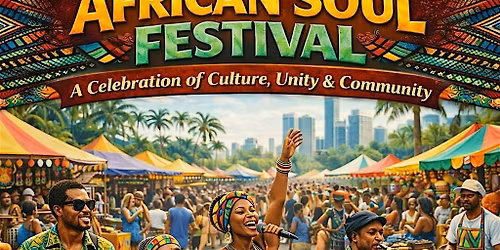 5th Annual African Soul Festival (Free)