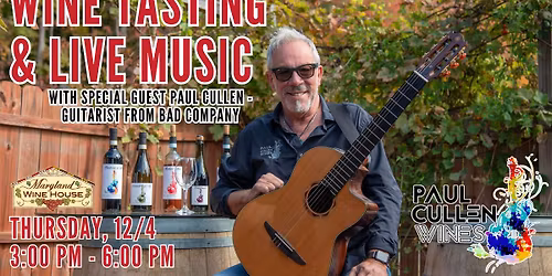 Rock & Sip: Paul Cullen from Bad Company Live at Maryland Wine House