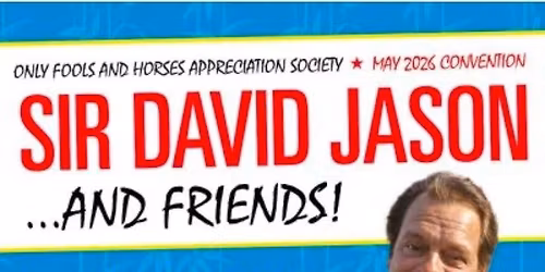 Only Fools And Horses - May 2026 Convention 