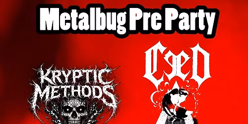 Metalbug Music Fest Preshow Party.