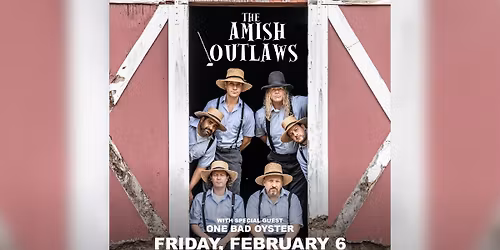 The Amish Outlaws with One Bad Oyster at Park City Music Hall