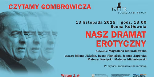 Czytamy Gombrowicza - Nasz Dramat Erotyczny