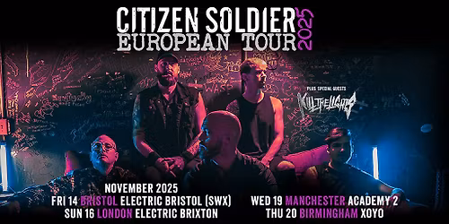 CITIZEN SOLDIER + K*ll THE LIGHTS