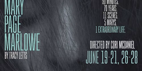ShenanArts Presents: Mary Page Marlowe