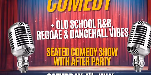 InnerCityComedy and R&B\/Reggae  Afterparty Night
