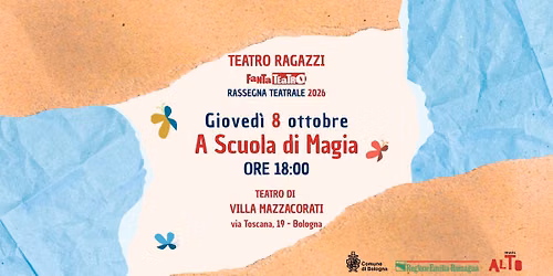 A Scuola di Magia - Teatro di Villa Mazzacorati