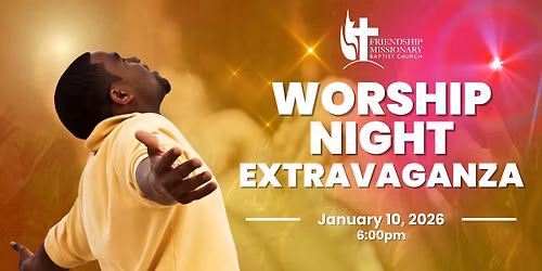 Worship Night Extravaganza