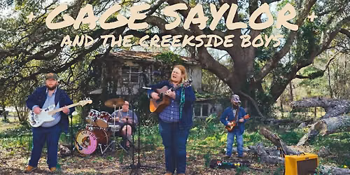  Gage Saylor and The Creekside Boy