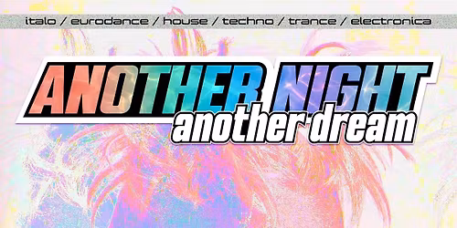 Venue: Another Night Another Dream