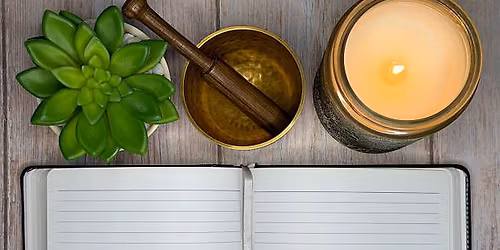 Sound Bath & Journaling Series-Gratitude & Reflection