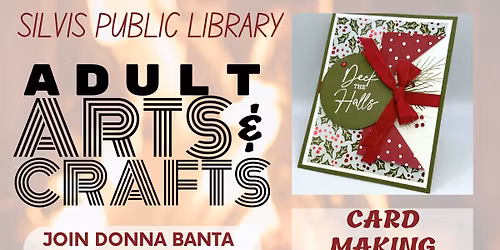 Adult Arts & Crafts: Card Making with Donna Banta 