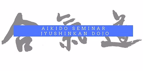 Aikido Seminar with Nakayama Sensei