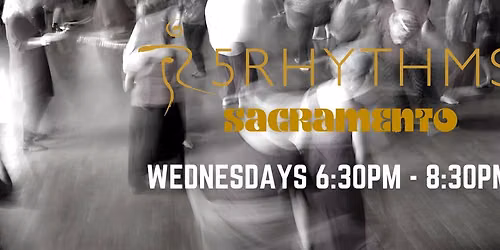 5Rhythms\u00ae Sacramento Wednesday Class @ CLARA
