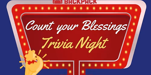 Count your Blessings Trivia Night